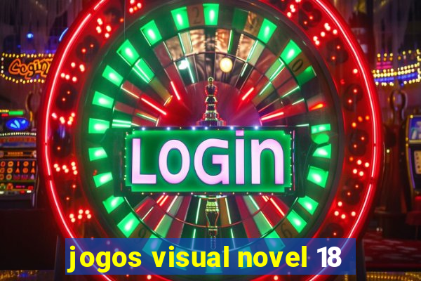 jogos visual novel 18